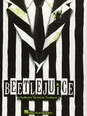 It’s SHOWTIME for Beetlejuice: The Musical